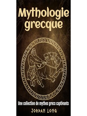 cover image of Mythologie grecque